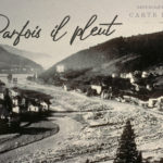 "Parfois il pleut"- Documentaire d'Arnaud Brugier